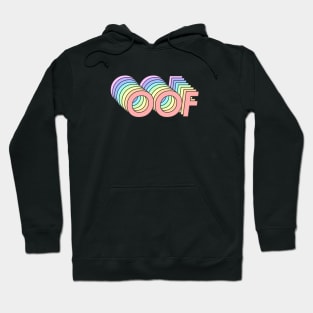 OOF Hoodie